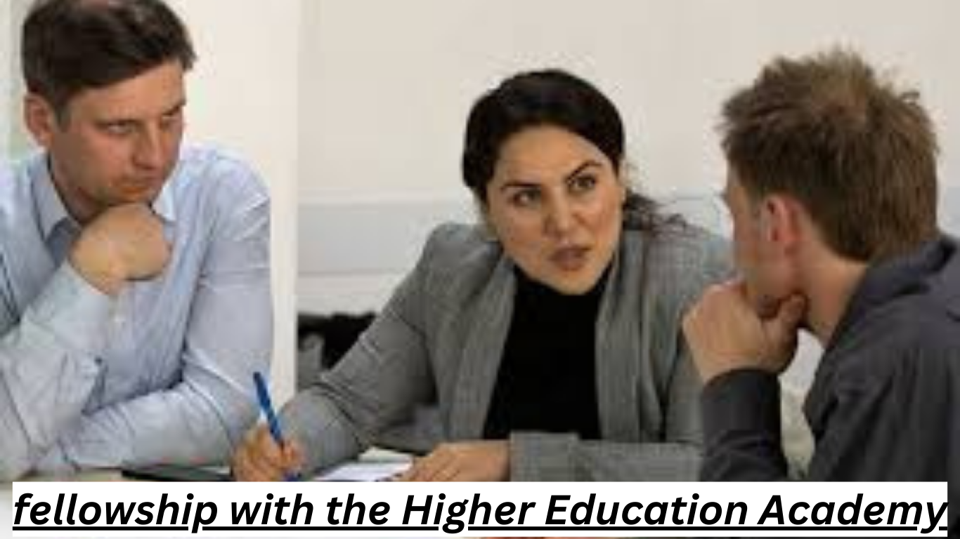 fellowship with the Higher Education Academy