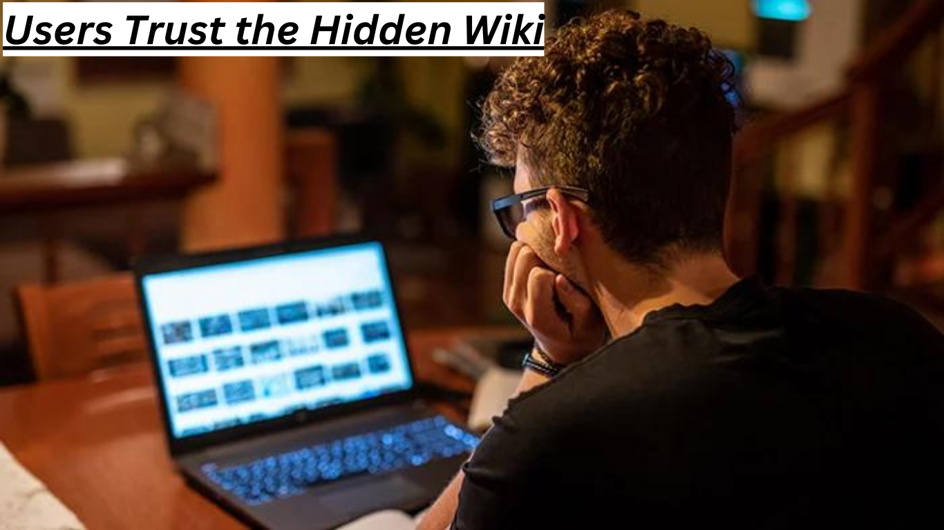 Users Trust the Hidden Wiki