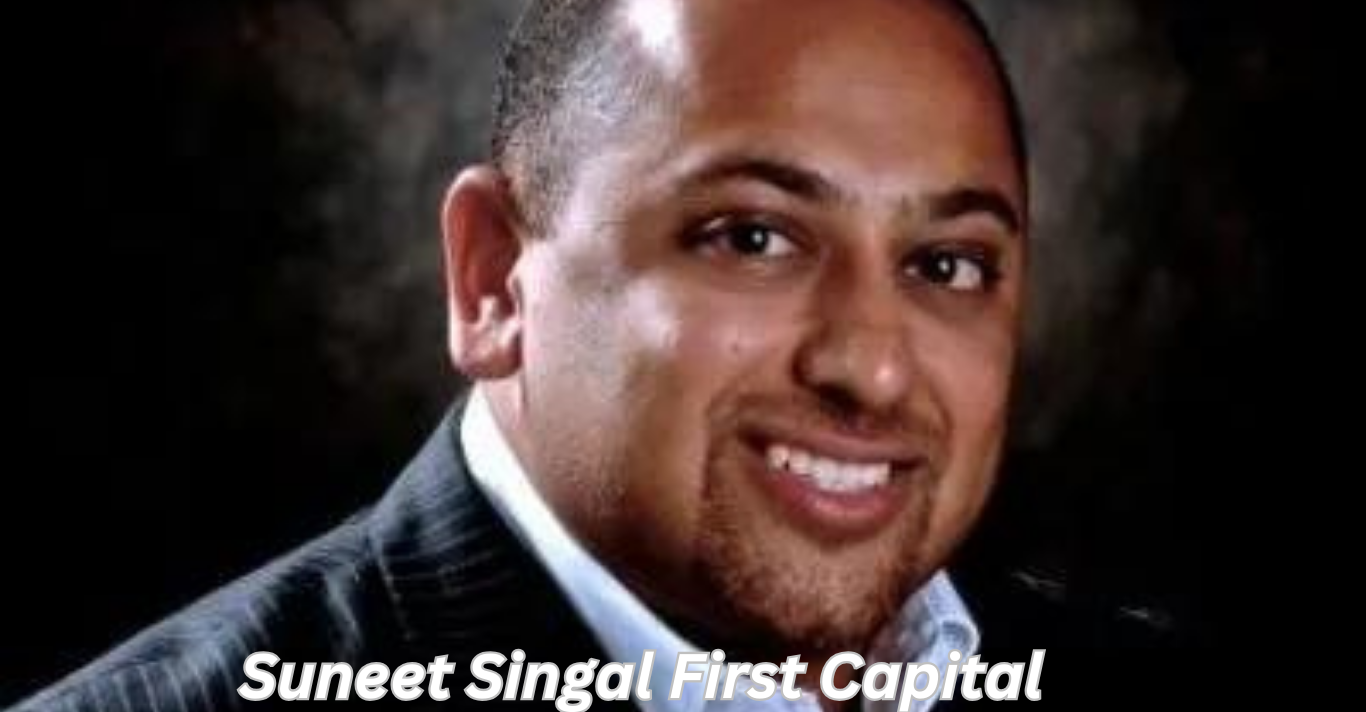 Suneet Singal First Capital