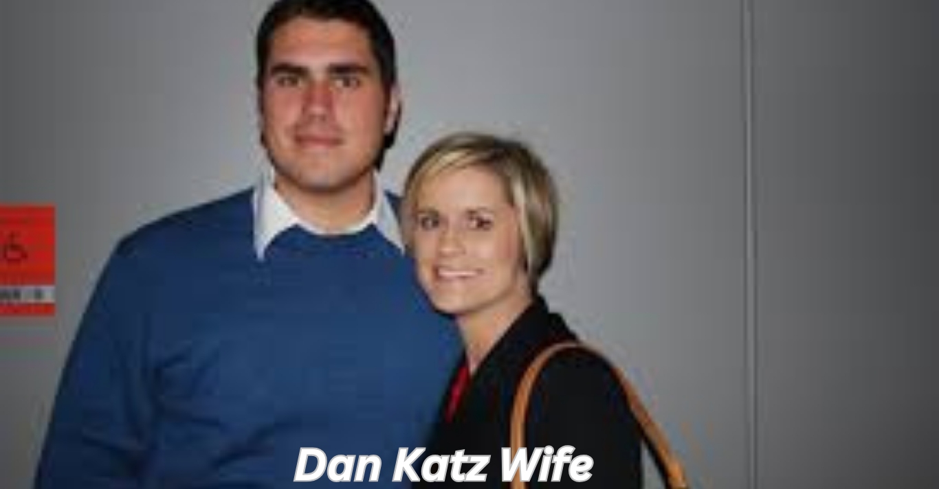 Dan Katz Wife