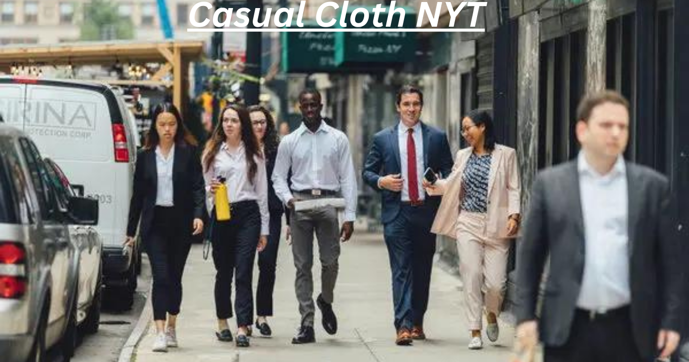 Casual Cloth NYT