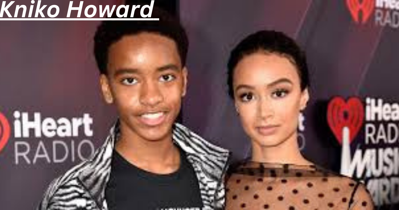 Kniko Howard What You Need to Know About This Rising Star