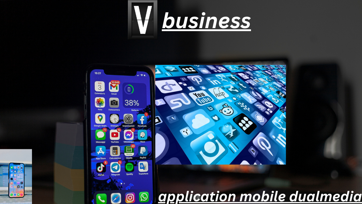 application mobile dualmedia
